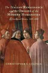9781108970419-1108970419-The Italian Renaissance and the Origins of the Modern Humanities