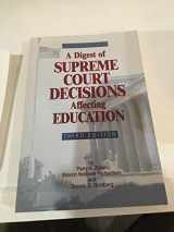 9780873674751-0873674758-A Digest of Supreme Court Decisions Affecting Education