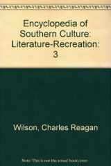 9780385415477-0385415478-The Encyclopedia of Southern Culture (Volume 3 - Literature-Recreation)