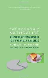 9780465002177-046500217X-The Economic Naturalist: In Search of Explanations for Everyday Enigmas
