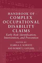9780387224510-0387224513-Handbook of Complex Occupational Disability Claims: Early Risk Identification, Intervention, and Prevention