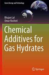 9783030307523-3030307522-Chemical Additives for Gas Hydrates (Green Energy and Technology)