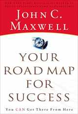 9780785288022-0785288023-Your Road Map for Success: You Can Get There from Here