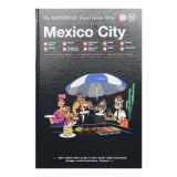 9783899559491-3899559495-The Monocle Travel Guide to Mexico City: The Monocle Travel Guide Series