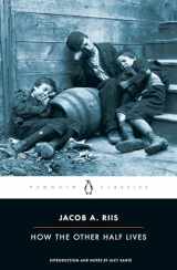 9780140436792-0140436790-How the Other Half Lives: Studies Among the Tenements of New York