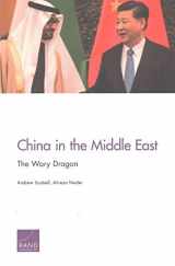 9780833091949-0833091948-China in the Middle East: The Wary Dragon