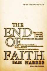 9780393327656-0393327655-The End of Faith: Religion, Terror, and the Future of Reason