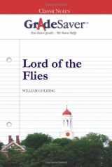 9781602591035-1602591032-GradeSaver (tm) ClassicNotes Lord of the Flies: Study Guide