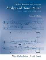 9780195301779-0195301773-Student Workbook to accompany Analysis of Tonal Music: A Schenkerian Approach, Second Edition