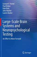 9783319803005-331980300X-Large-Scale Brain Systems and Neuropsychological Testing: An Effort to Move Forward (Springerbriefs in Neuroscience)