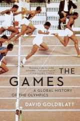 9780393355512-0393355519-The Games: A Global History of the Olympics