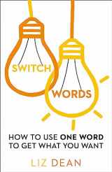 9780008144234-0008144230-Switchwords: How to Use One Word to Get What You Want