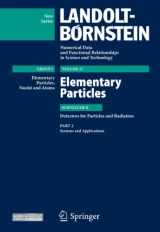 9783642141416-3642141412-Detectors for Particles and Radiation (Landolt-Börnstein: Numerical Data and Functional Relationships in Science and Technology - New Series, 21B2)