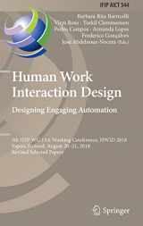 9783030052966-3030052966-Human Work Interaction Design. Designing Engaging Automation: 5th IFIP WG 13.6 Working Conference, HWID 2018, Espoo, Finland, August 20 - 21, 2018, ... and Communication Technology, 544)
