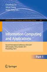 9783642275029-3642275028-Information Computing and Applications: Second International Conference, ICICA 2011, Qinhuangdao, China, October 28-31, 2011. Proceedings, Part I ... in Computer and Information Science, 243)