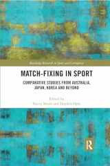 9780367406905-036740690X-Match-Fixing in Sport: Comparative Studies from Australia, Japan, Korea and Beyond (Routledge Research in Sport and Corruption)