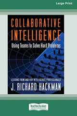9780369361264-0369361261-Collaborative Intelligence: Using Teams to Solve Hard Problems [Standard Large Print 16 Pt Edition]