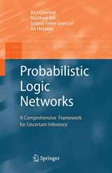 9780387768717-0387768718-Probabilistic Logic Networks: A Comprehensive Framework for Uncertain Inference