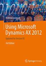 9783658017088-3658017082-Using Microsoft Dynamics AX 2012: Updated for Version R2