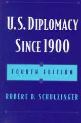9780195106312-0195106318-U.S. Diplomacy Since 1900