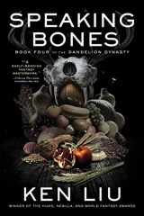 9781982148973-1982148977-Speaking Bones (4) (The Dandelion Dynasty)
