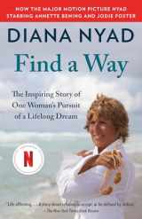 9780804172912-0804172919-Find a Way: The Inspiring Story of One Woman's Pursuit of a Lifelong Dream