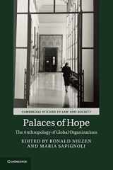 9781107566361-1107566363-Palaces of Hope: The Anthropology of Global Organizations (Cambridge Studies in Law and Society)