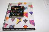 9781571201447-1571201440-Paper Piecing Picnic: Fun-Filled Projects for Every Quilter