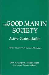 9780819172082-0819172081-The Good Man in Society