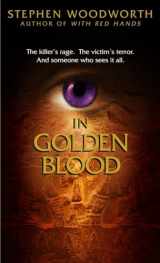 9780440242529-0440242525-In Golden Blood (Violet Eyes)