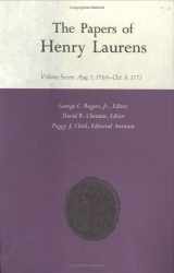9780872493728-0872493725-The Papers of Henry Laurens: Aug. 1, 1769-Oct. 9, 1771