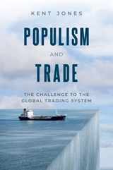 9780190086350-0190086351-Populism and Trade: The Challenge to the Global Trading System