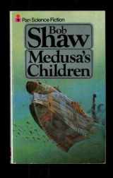 9780330254786-0330254782-Medusa's Children (Pan science fiction)