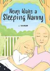 9781039161634-1039161634-Never Wake a Sleeping Nanny