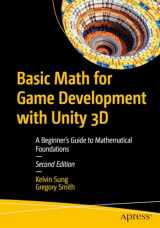 9781484298848-1484298845-Basic Math for Game Development with Unity 3D: A Beginner's Guide to Mathematical Foundations