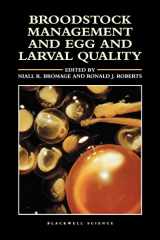 9780632035915-0632035919-Broodstock Management and Egg and Larval Quality