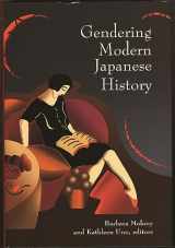9780674028166-0674028163-Gendering Modern Japanese History (Harvard East Asian Monographs)