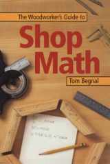 9781558704855-155870485X-The Woodworker's Guide to Shop Math