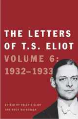 9780300211801-0300211805-The Letters of T. S. Eliot: Volume 6: 1932-1933 (Volume 6)