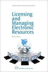 9781843344339-1843344335-Licensing and Managing Electronic Resources (Chandos Information Professional Series)