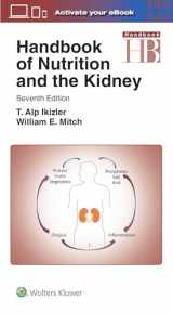 9781496355812-1496355814-Handbook of Nutrition and the Kidney (Lippincott Williams & Wilkins Handbook Series)