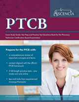 9781635303773-163530377X-PTCB Exam Study Guide: Test Prep and Practice Test Questions Book for the Pharmacy Technician Certification Board Examination