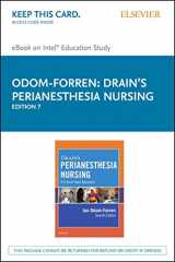 9780323399890-0323399894-Drain's PeriAnesthesia Nursing – Elsevier eBook on Intel Education Study (Retail Access Card): A Critical Care Approach