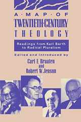 9780800626860-0800626869-A Map of Twentieth-Century Theology: Readings from Karl Barth to Radical Pluralism