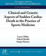 9781615043866-1615043861-Clinical and Genetic Aspects of Sudden Cardiac Death in Sports Medicine (Colloquium Series on Genomic and Molecular Medicine)