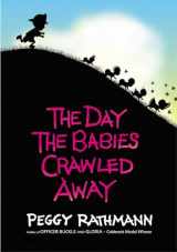 9780399231964-039923196X-The Day the Babies Crawled Away