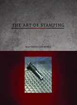9781929565825-1929565828-The Art of Stamping