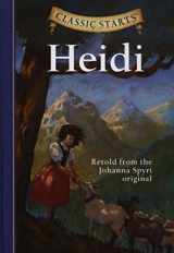 9781402736919-1402736916-Heidi (Classic Starts)