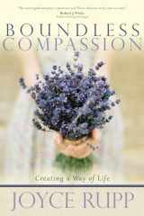 9781932057140-1932057145-Boundless Compassion: Creating a Way of Life
