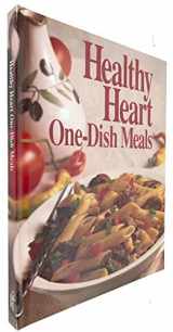9780848714970-0848714970-Healthy Heart One-Dish Meals (Today's Gourmet)